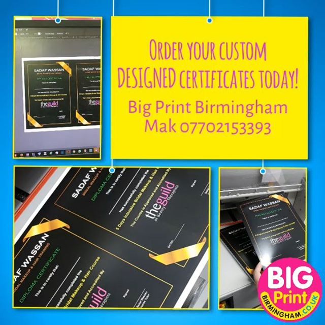 Order your custom designed certificates.MAK OF BIG PRINT BIRMINGHAM 07702153393Unit 3, 45-47 Formans Rd, Sparkhill B113AR