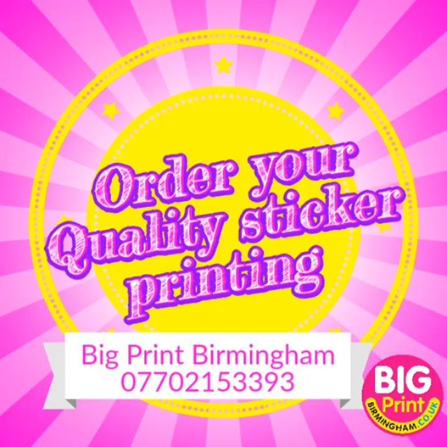 Order your Quality sticker from hi Big Print BirminghamWhatsapp to place your order : 07702153393Big Print Birmingham, Unit 3 45-47 Formans Rd, Sparkhill B113AR