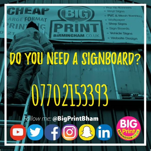 Do you need a signboard?Whatsapp Mr Big Print on 07702153393 for a quick quote.Big Print BirminghamUnit 3, 45-47 Formans Rd, Sparkhill B113AR